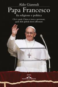 PAPA FRANCESCO FRA RELIGIONE E POLITICA